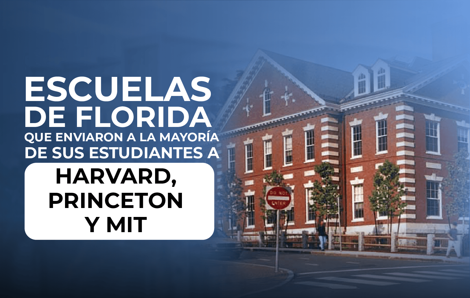 Escuelas de Florida con la mayor cantidad de estudiantes en universidades importantes