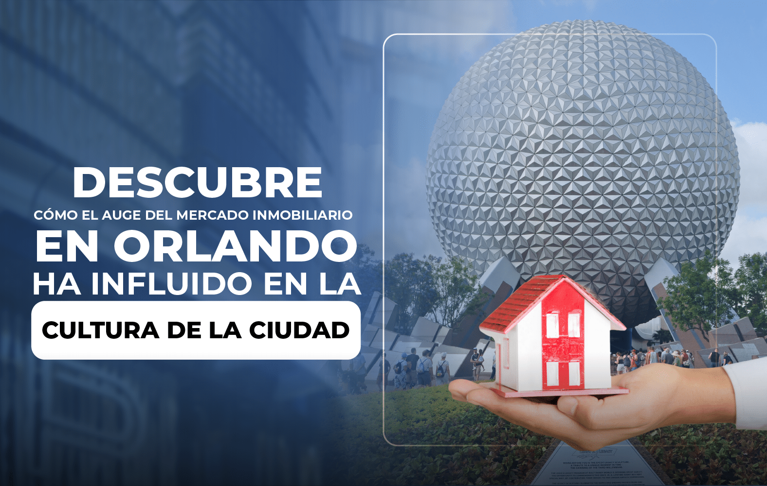 Descubre cómo el auge del mercado inmobiliario en Orlando ha influido en la cultura de la ciudad.